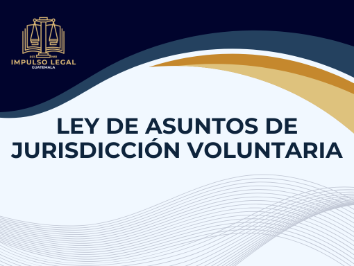 Ley de Asuntos de Jurisdicción Voluntaria