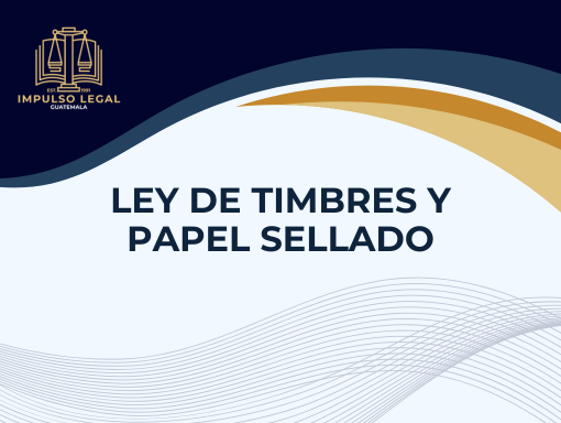 Ley de Timbres y Papel Sellado